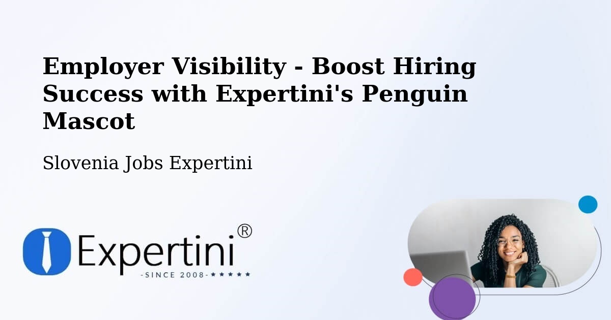 CV and Resume Visibility Optimization – Ruše - Slovenia Jobs Expertini